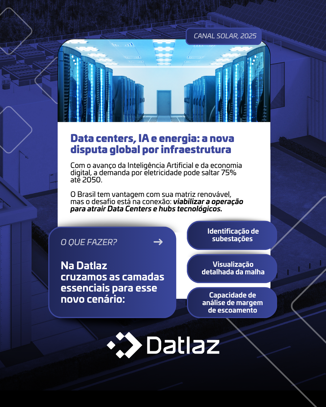 Data centers, IA e energia: a nova disputa global por infraestrutura